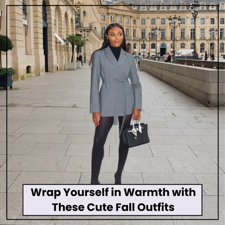 Cute Fall Outfits