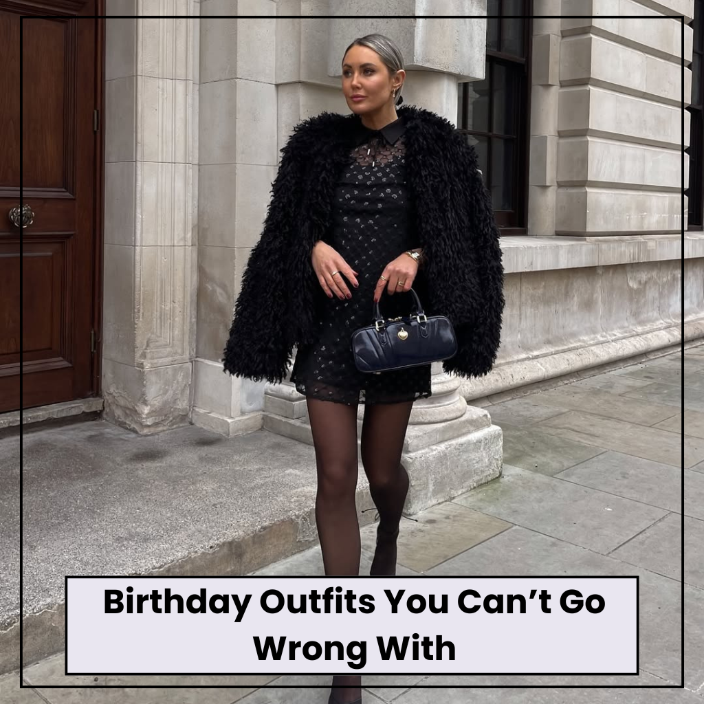 Birthday Outfit