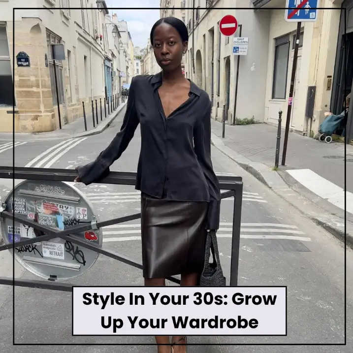 Style In Your 30s