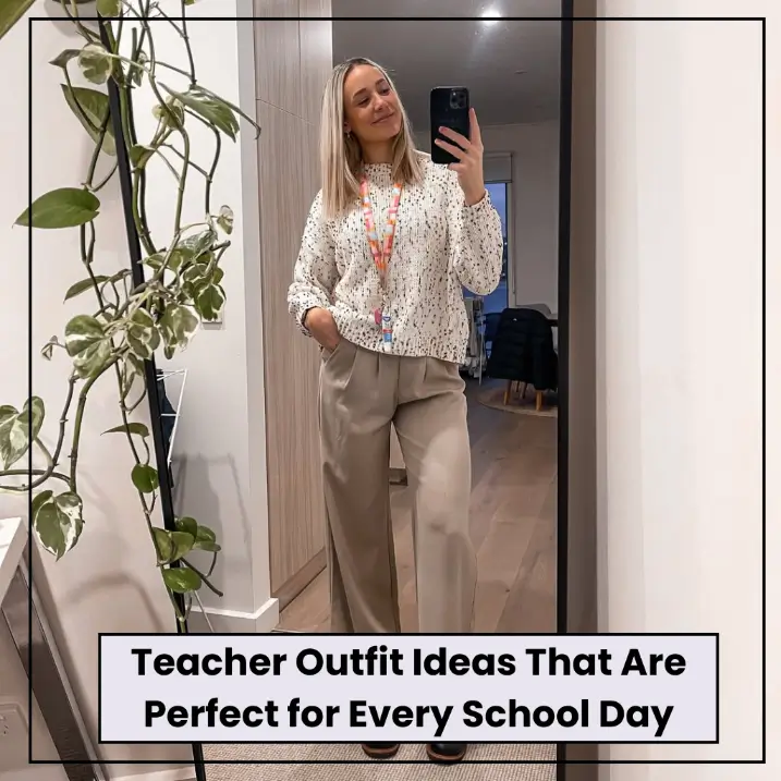 Teacher Outfit Ideas