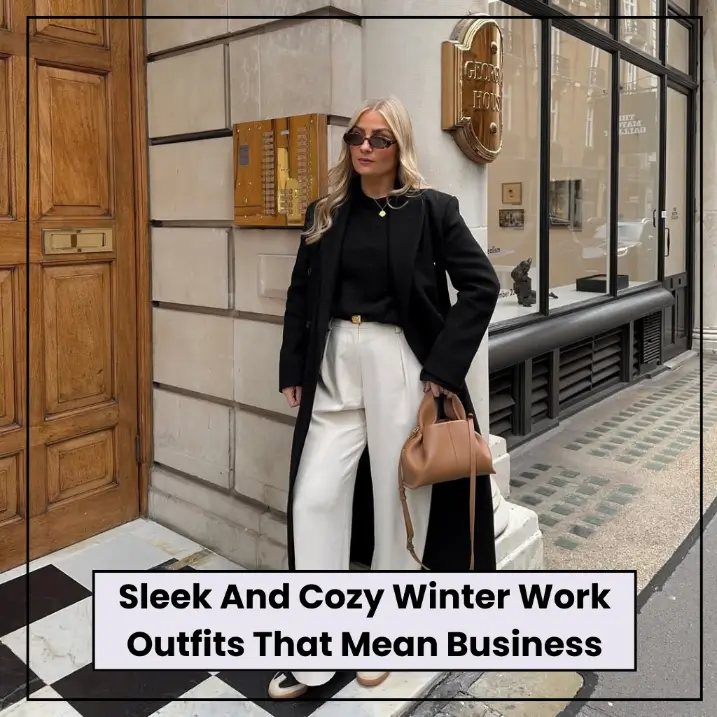 Winter Work Outfits