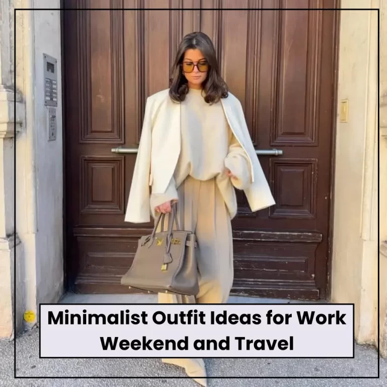 Minimalist Outfit Ideas