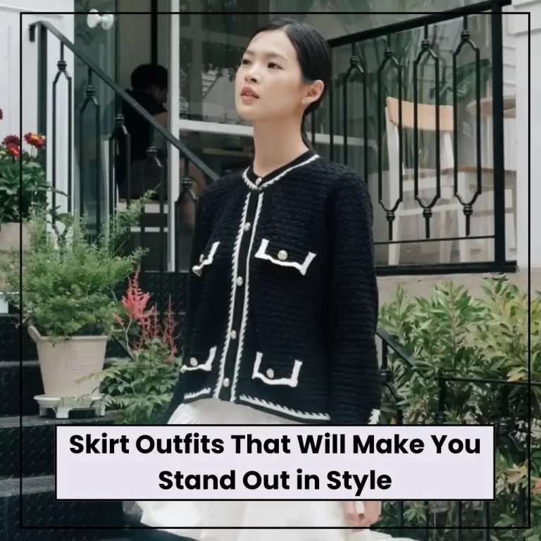 Skirt Outfits