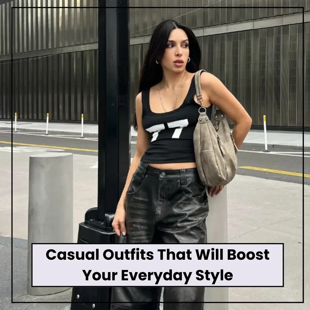 Casual Outfits