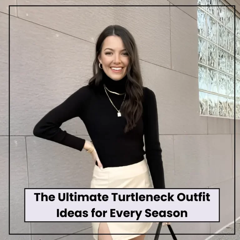 Turtleneck Outfit