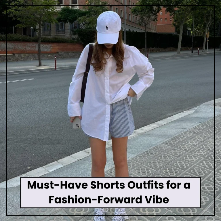 Shorts Outfits