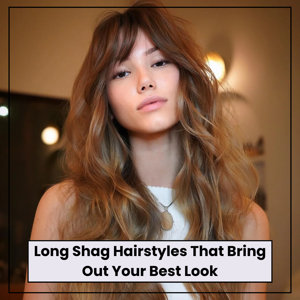 Long Shag Hairstyles