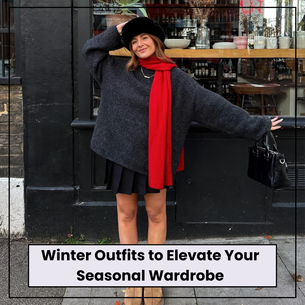 Winter Outfits