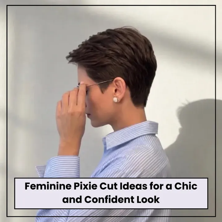 Feminine Pixie Cut