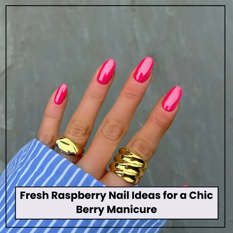 Raspberry Nail Ideas